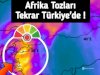 Afrika tozu tekrar geldi!