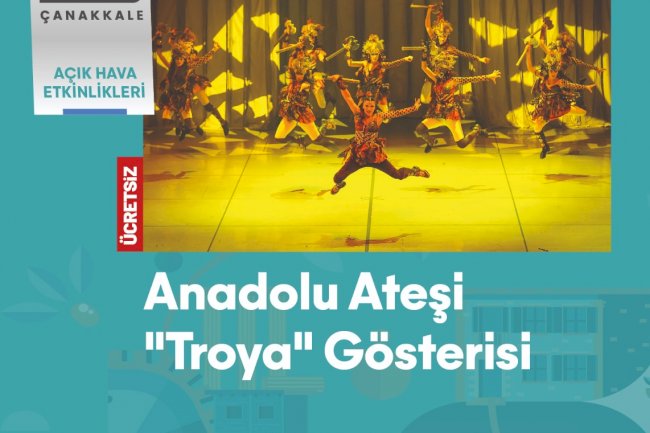 Anadolu Ateşi Dans Topluluğu Çanakkale’de 