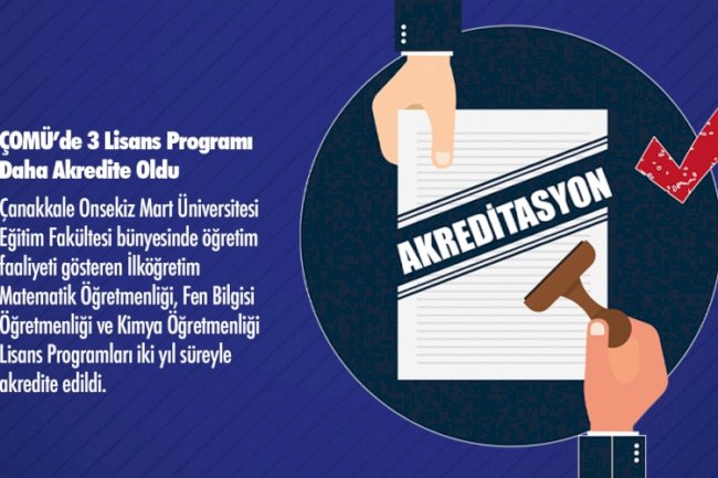 ÇOMÜ’de Akredite Başarısı