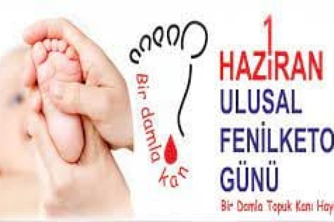 “Fenilketonüri kalıtsal metabolik bir hastalıktır”