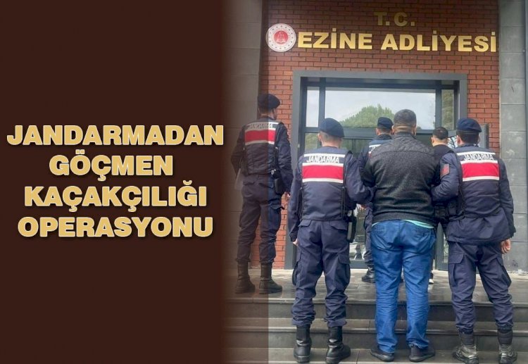 Jandarmadan göçmen kaçakçılığı operasyonu